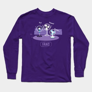 Fans Long Sleeve T-Shirt